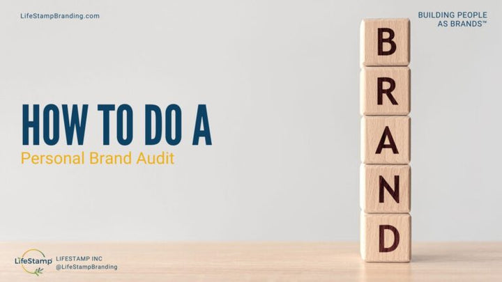 How To Do A Personal Brand Audit