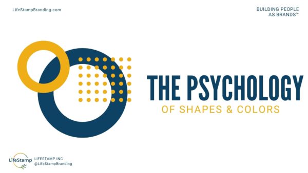 Psychology Of Shapes & Colors